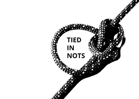 Graphic of rope in nots with text: 'TIED IN NOTS'